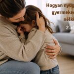 Anya megnyugtatja kisgyermekét telefon helyett